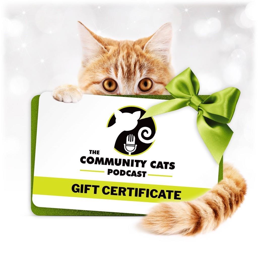 Community Cats Podcast Gift Certificate 